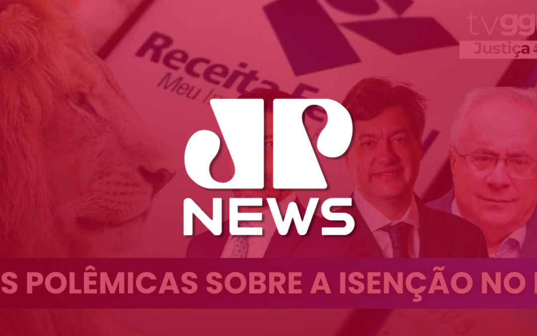 As polêmicas sobre a isenção do IR